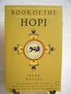 Book of the Hopi: The First Revelation of the Hopi's Historical and Religious Worldview of Life by Frank Waters