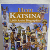 Hopi Katsina: 1,600 Artist Biographies by Gregory Schaaf